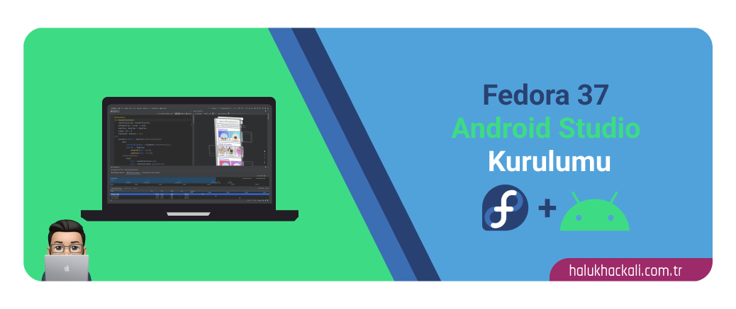 Fedora'da Android Studio Kurulumu